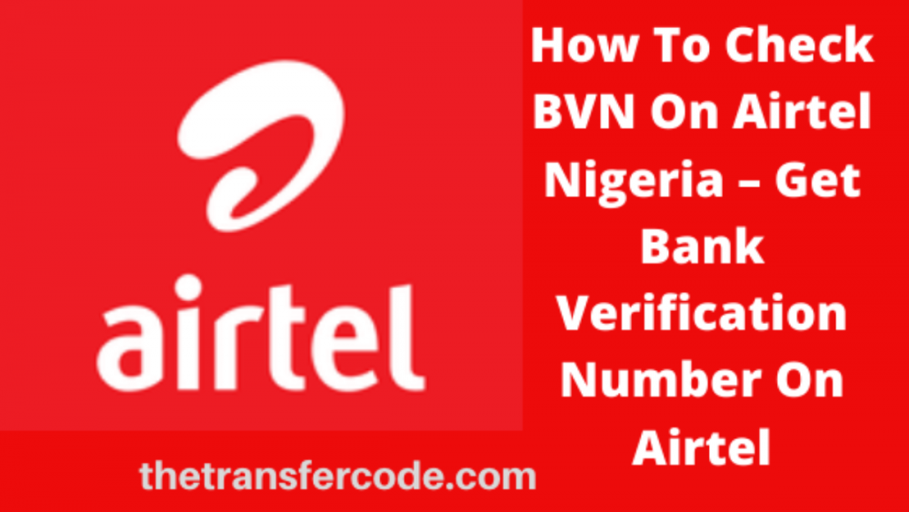 How To Check Bank Verification Number On Airtel